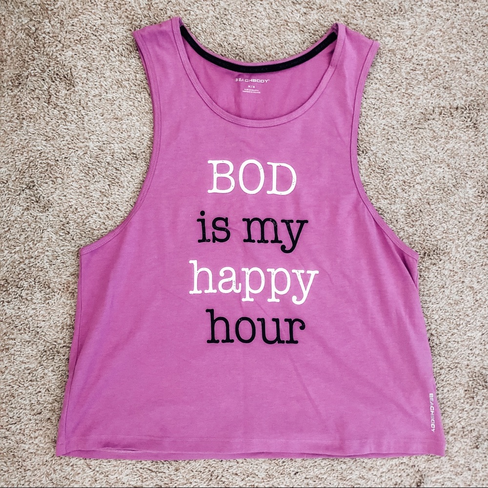 Workout tank! BOD IS MY HAPPY HOUR (Beachbody)